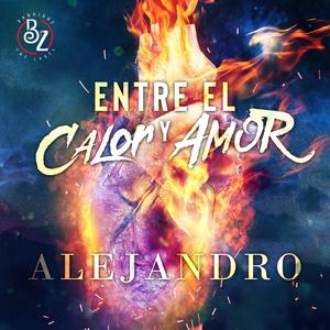 Entre El Calor Y Amor