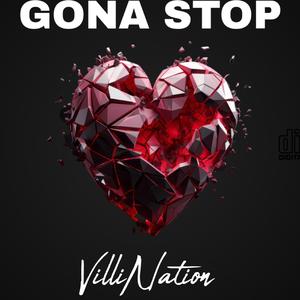 Gona stop