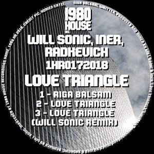 Love Triangle (Will Sonic Remix)