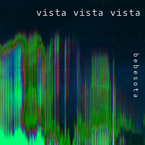 Vista Vista Vista