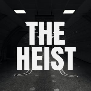 The Heist
