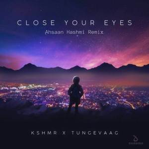 Close Your Eyes (Remix)