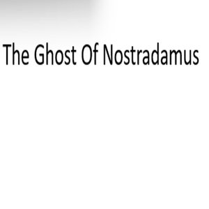 The Prophecies of Nostradamus 2027