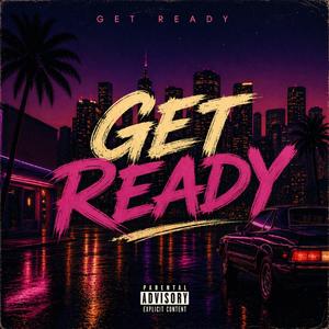 Get Ready