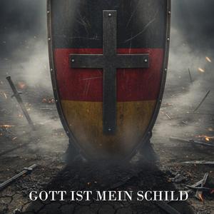 Gott ist mein Schild