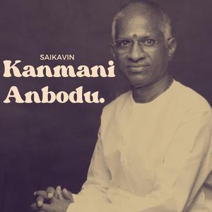 Kanmani Anbodu (Piano Version)