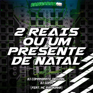 2 REAIS OU UM PRESENTE DE NATAL (Live)