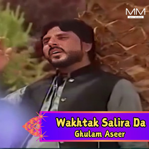 Wakhtak Salira Da
