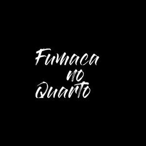 Fumaça no Quarto