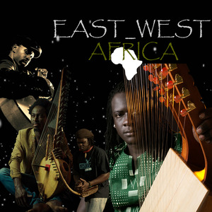 East_west Africa (feat. Cissoko Mamoudou, Myko Ouma & Cecasie Abraham)