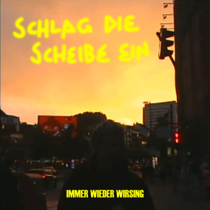 Schlag die Scheibe ein