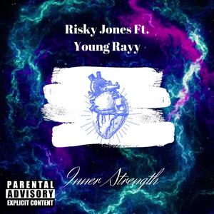 Inner Strength (feat. Young Rayy)