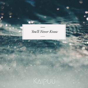 You'll Never Know (From "The Shape of Water")