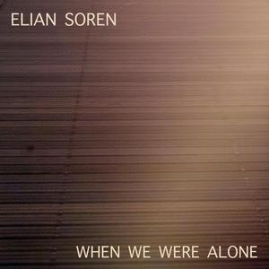 When We Were Alone
