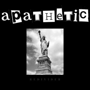 Apathetic