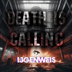 DEATH IS CALLING (INDUSTRIAL HARD TECHNO EDIT)