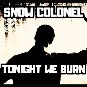 Tonight We Burn