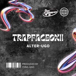 Hello I'm TrapFaceOxii (feat. TrapFaceOxii)