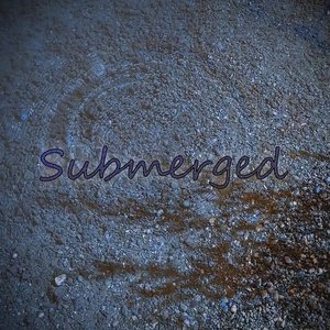 Submerged