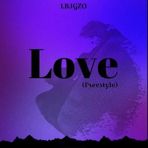 LOVE (Freestyle) (feat. Labib)