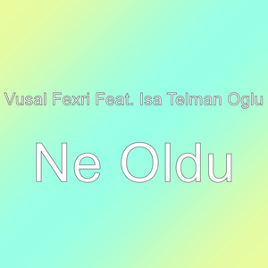 Ne Oldu
