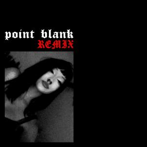 point blank (feat. Pary! & IKU THE KID) (REMIX)