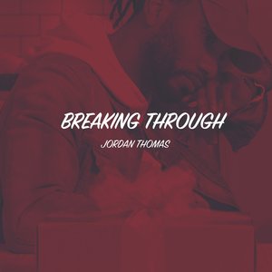 Breaking Through