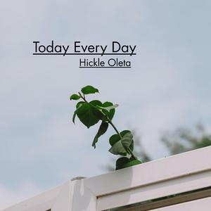 Today Every Day