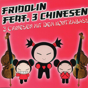 Drei Chinesen mit dem Kontrabass (3 Chinesen auf der Kirmes - Mix)