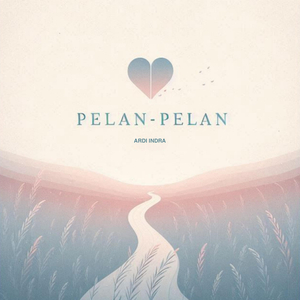 Pelan Pelan