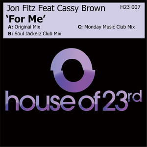 For Me (feat. Cassy Brown) [Souljackerz Club Dub Mix]