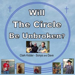 Will The Circle Be Unbroken? (feat. Square Dance Heroes) (Extended Square Dance)