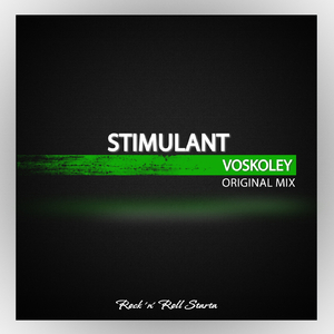 Stimulant (Original Mix)
