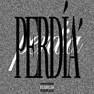 PERDÍA' (feat. nto)