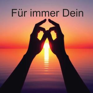 Für immer Dein