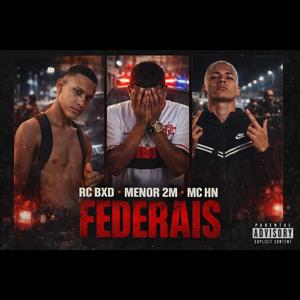 Federais (prod.Real Wise)