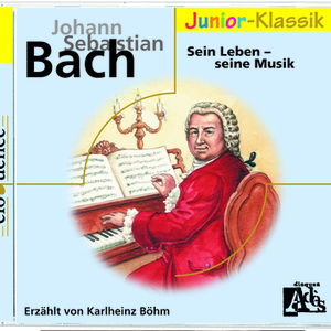 J.S. Bach: Bach - Sein Leben (Teil 2)