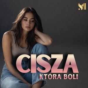 Cisza, Która Boli (LejdiM)