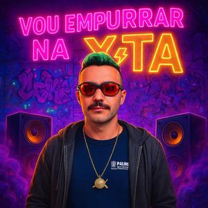 Vou Empurrar na Xota