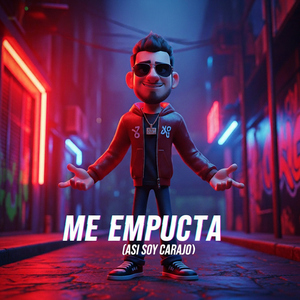 ME EMPUCTA (ASI SOY CARAJO)