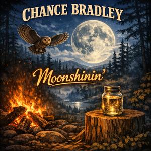 Moonshinin'