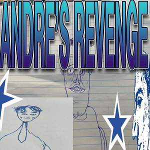 Andre's Revenge