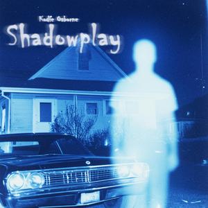 Shadowplay