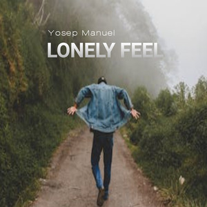 Lonely Feel