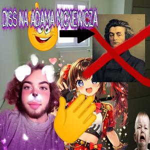 zjadlem nietoperza czas na covid 2 (ADAM MICKIEWICZ DISS)