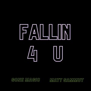 Fallin 4 U