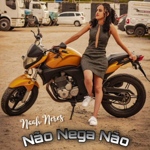Não Nega Não