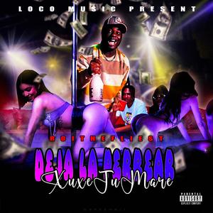 Déjala Perrear XuXeTuMare