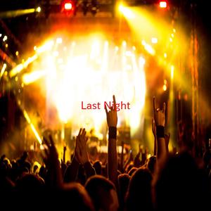 Last Night (Complete version originally performed by P. Diddy feat. Keisha Cole)