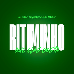 Ritiminho Que Elas Gosta